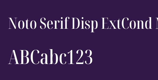 Noto Serif Disp ExtCond Med