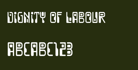 Dignity of Labour
