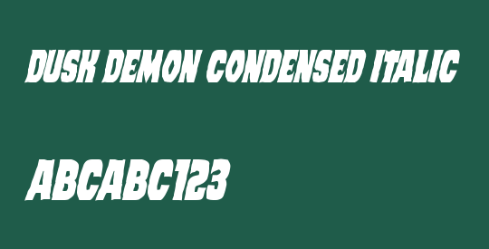 Dusk Demon Condensed Italic