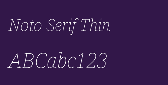 Noto Serif Thin