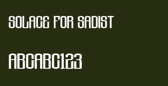 Solace for Sadist