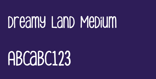 Dreamy Land Medium