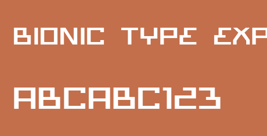 Bionic Type Expanded