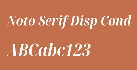 Noto Serif Disp Cond