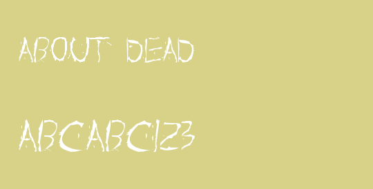 About Dead