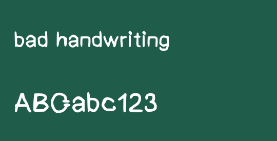 bad handwriting