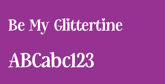 Be My Glittertine