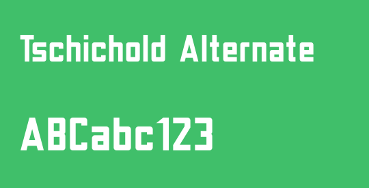 Tschichold Alternate