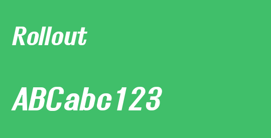 Rollout
