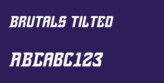 Brutals Tilted