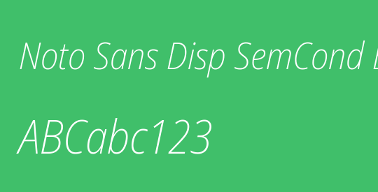 Noto Sans Disp SemCond ExtLt