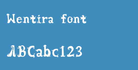 Wentira font