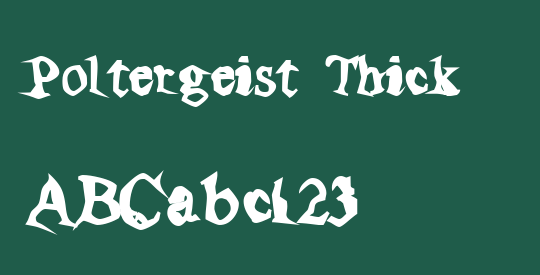 Poltergeist Thick