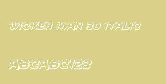Wicker Man 3D Italic