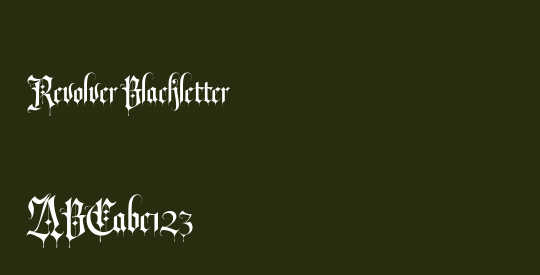 Revolver Blackletter