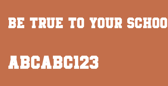 Be True To Your School II