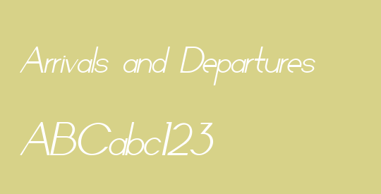 Arrivals and Departures