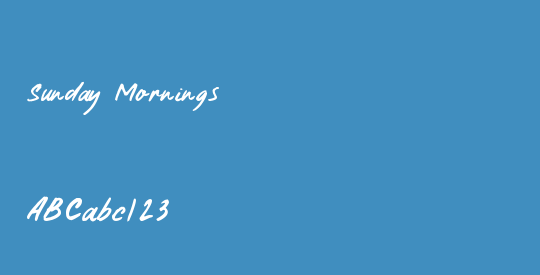 Sunday Mornings