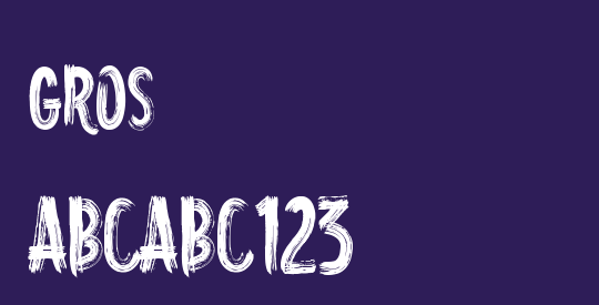 Gros