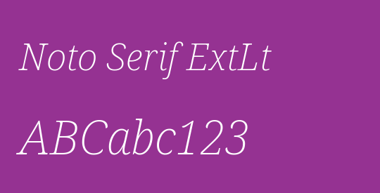 Noto Serif ExtLt