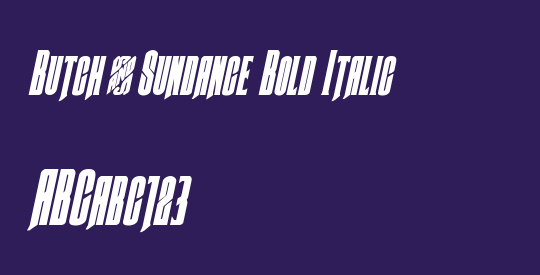 Butch & Sundance Bold Italic