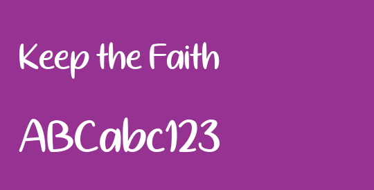 Keep the Faith