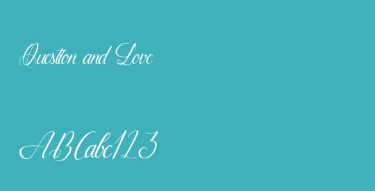 Question and Love