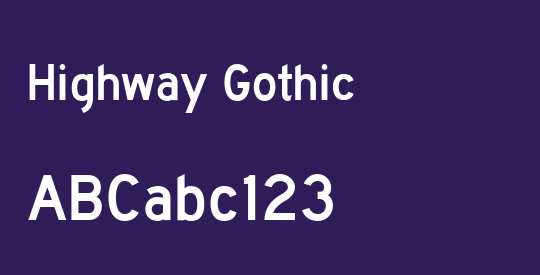 Highway Gothic
