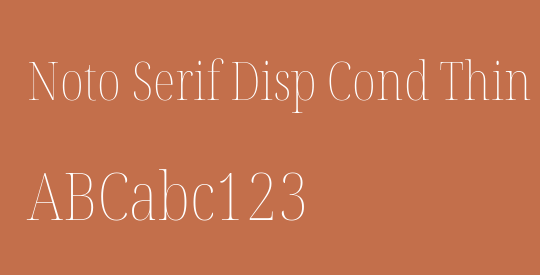 Noto Serif Disp Cond Thin