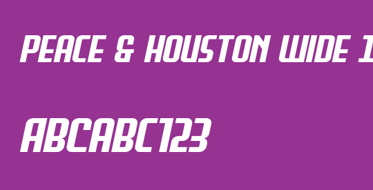 Peace & Houston Wide Italic