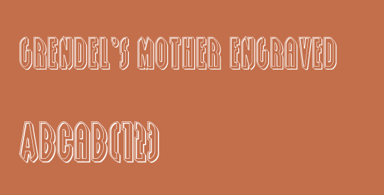 Grendel's Mother Engraved