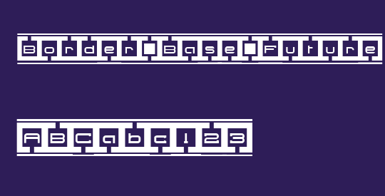 Border Base Future