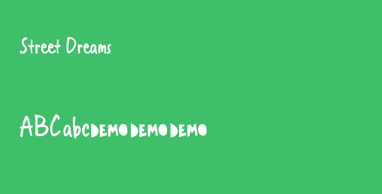 Street Dreams