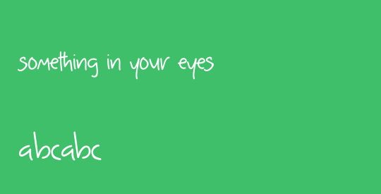 something in your eyes