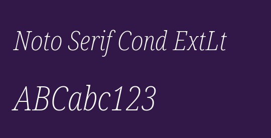 Noto Serif Cond ExtLt