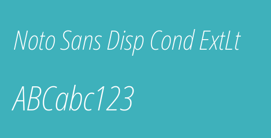Noto Sans Disp Cond ExtLt