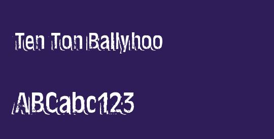 Ten Ton Ballyhoo