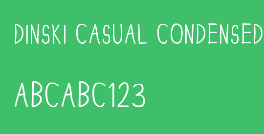 DINSKI CASUAL CONDENSED