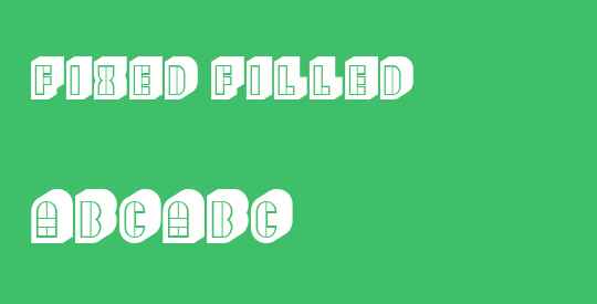 Fixed Filled