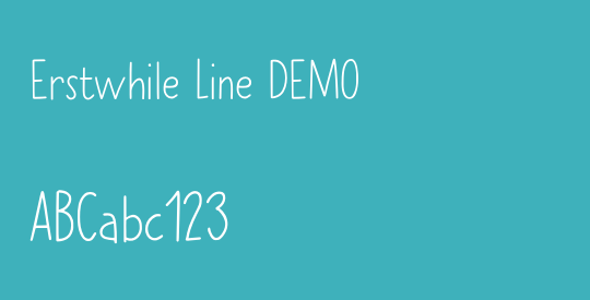 Erstwhile Line DEMO