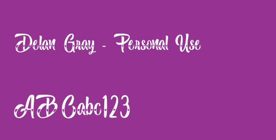 Delan Gray - Personal Use