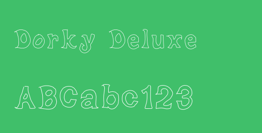 Dorky Deluxe