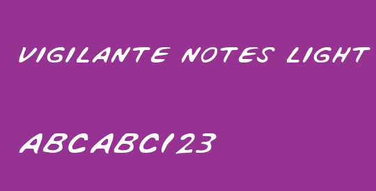Vigilante Notes Light