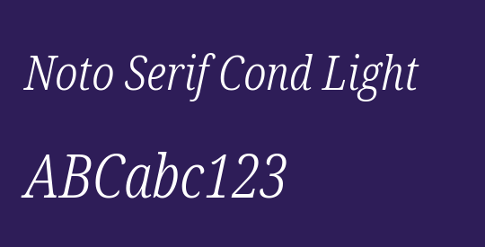 Noto Serif Cond Light