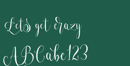 Lets get crazy