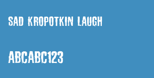 Sad Kropotkin Laugh