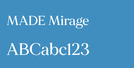 MADE Mirage