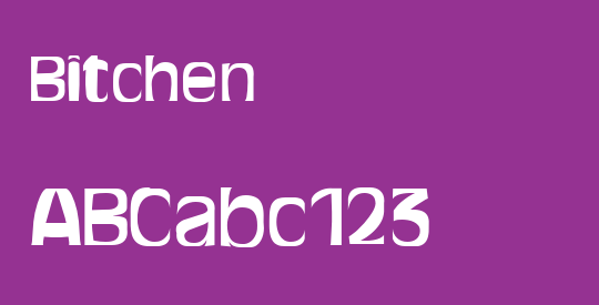 Bitchen