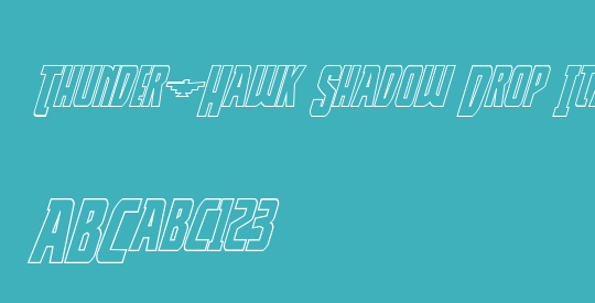Thunder-Hawk Shadow Drop Italic