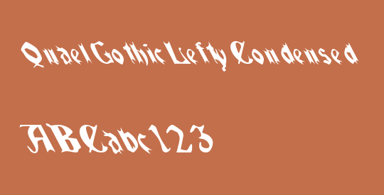 QuaelGothicLeftyCondensed